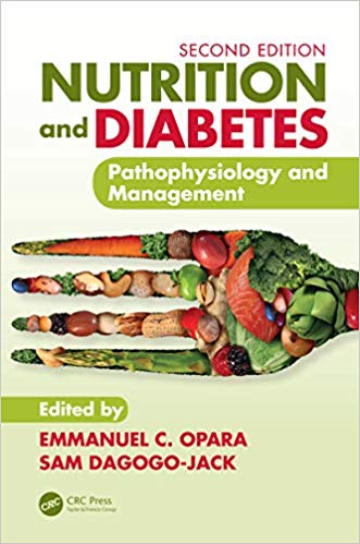 Nutrition and Diabetes: Pathophysiology and Management (2nd Edition)